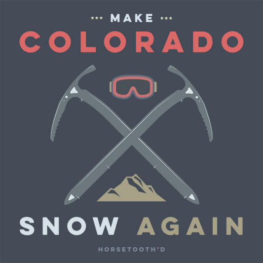 Make Colorado Snow Again